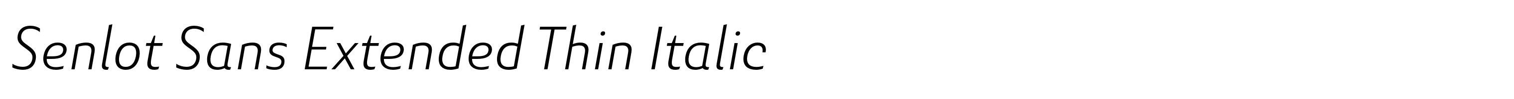 Senlot Sans Extended Thin Italic
